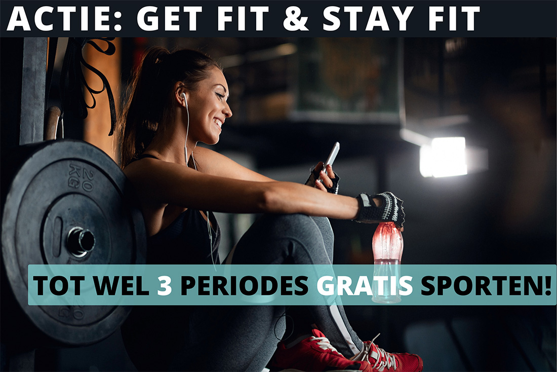 Actie: Get Fit & - Fitness